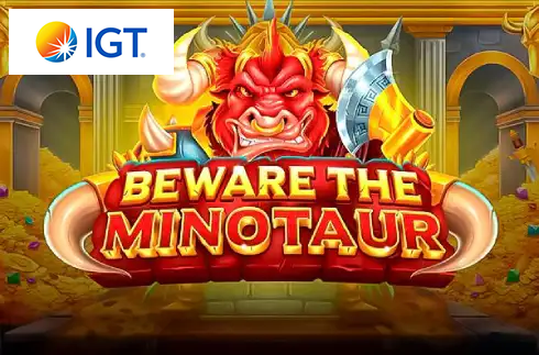 Beware the Minotaur